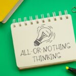 How To Stop All Or Nothing Thinking About Your Money